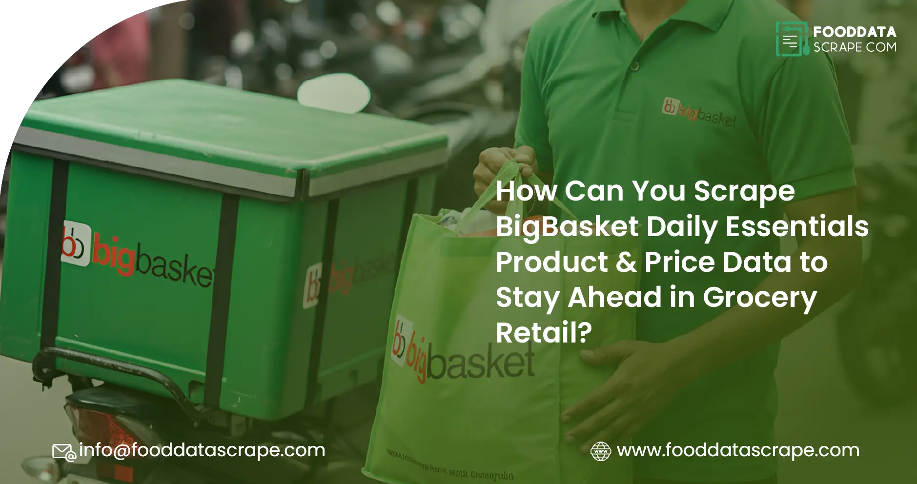 How Can You Scrape BigBasket Daily Essentials Product & Price Data to Stay Ahead in Grocery Retail?